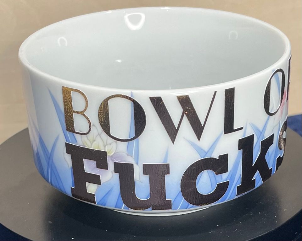 "Bowl Of Fucks" Sugar Bowl "No Fucks Left"