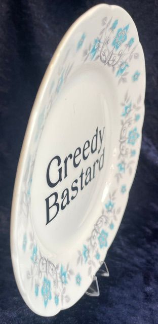 "Greedy Bastard" Blue Floral Side Plate