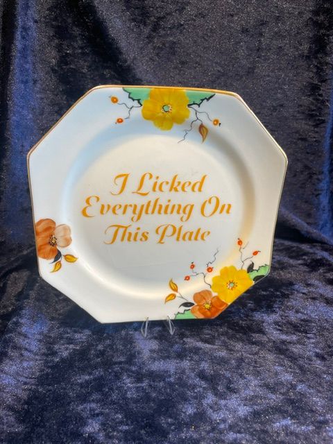 "I Licked Everything On This Plate" Hexagonal Side Plate